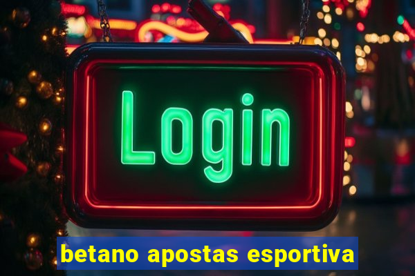 betano apostas esportiva